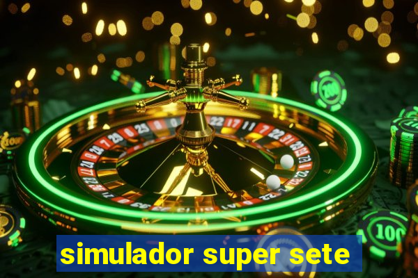 simulador super sete